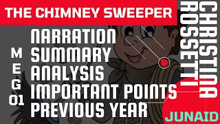BLOCK-06: The Chimney Sweeper (William Blake) Narration, Explanation, Summary, Critical Appreciation