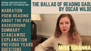 BLOCK-8: The Ballad of Reading Gaol (Oscar Wilde) Poem Text, Summary, Poet, Background, Analysis